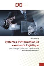 Systèmes d’information et excellence logistique