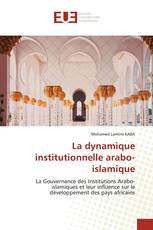 La dynamique institutionnelle arabo-islamique