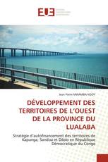 DÉVELOPPEMENT DES TERRITOIRES DE L’OUEST DE LA PROVINCE DU LUALABA