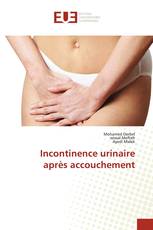 Incontinence urinaire après accouchement