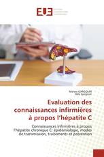 Evaluation des connaissances infirmières à propos l’hépatite C