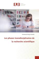 Les phases transdisciplinaires de la recherche scientifique
