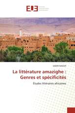 La littérature amazighe : Genres et spécificités