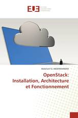 OpenStack: Installation, Architecture et Fonctionnement