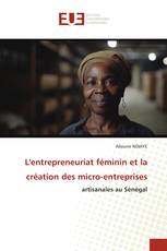 L'entrepreneuriat féminin et la création des micro-entreprises