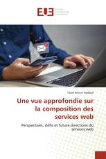 Une vue approfondie sur la composition des services web