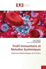 Profil Immunitaire et Maladies Systémiques