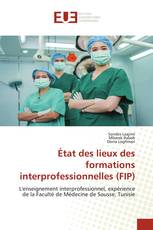 État des lieux des formations interprofessionnelles (FIP)