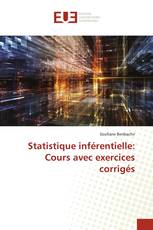 Statistique inférentielle: Cours avec exercices corrigés
