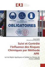 Suivi et Contrôle l’Influence des Risques Chimiques par Méthode APR