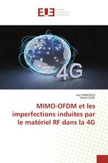 MIMO-OFDM et les imperfections induites par le matériel RF dans la 4G