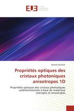 Propriétés optiques des cristaux photoniques anisotropes 1D