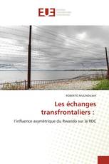 Les échanges transfrontaliers :