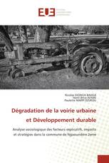 Dégradation de la voirie urbaine et Développement durable