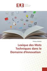 Lexique des Mots Techniques dans le Domaine d'Innovation