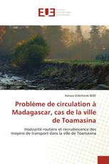 Problème de circulation à Madagascar, cas de la ville de Toamasina