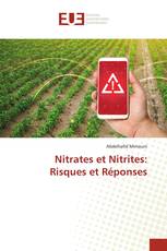 Nitrates et Nitrites: Risques et Réponses