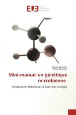 Mini-manuel en génétique microbienne