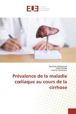 Prévalence de la maladie cœliaque au cours de la cirrhose