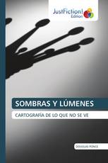 SOMBRAS Y LÚMENES