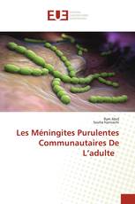 Les Méningites Purulentes Communautaires De L’adulte