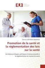 Promotion de la santé et la réglementation des lois sur la santé