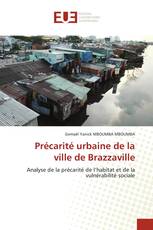 Précarité urbaine de la ville de Brazzaville