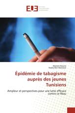 Épidémie de tabagisme auprès des jeunes Tunisiens