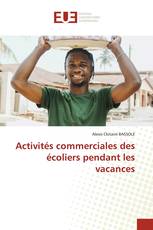 Activités commerciales des écoliers pendant les vacances