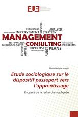 Etude sociologique sur le dispositif passeport vers l’apprentissage