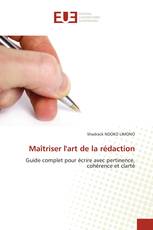 Maîtriser l'art de la rédaction