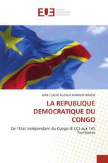 LA REPUBLIQUE DEMOCRATIQUE DU CONGO