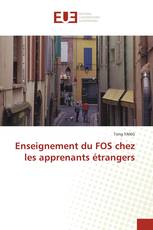 Enseignement du FOS chez les apprenants étrangers