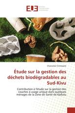 Étude sur la gestion des déchets biodégradables au Sud-Kivu