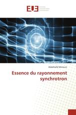 Essence du rayonnement synchrotron