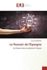 Le Pouvoir de l'Epargne
