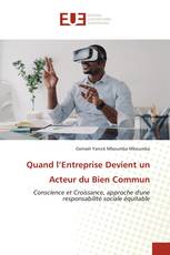 Quand l’Entreprise Devient un Acteur du Bien Commun