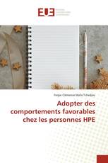 Adopter des comportements favorables chez les personnes HPE