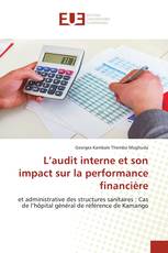L’audit interne et son impact sur la performance financière
