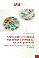 Analyse bactériologique des aliments vendus sur les voies publiques