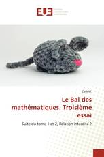 Le Bal des mathématiques. Troisième essai