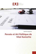 Pensée et Art Politique de Vital Kamerhe