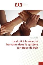 Le droit à la sécurité humaine dans le système juridique de l'UA