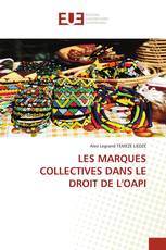 LES MARQUES COLLECTIVES DANS LE DROIT DE L'OAPI