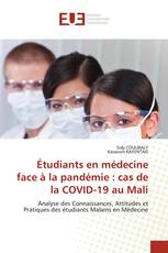 Étudiants en médecine face à la pandémie : cas de la COVID-19 au Mali