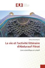 La vie et l'activité littéraire d'Abdurauf Fitrat