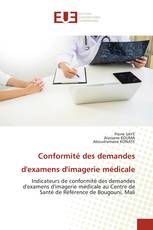 Conformité des demandes d'examens d'imagerie médicale