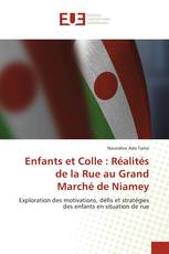 Enfants et Colle : Réalités de la Rue au Grand Marché de Niamey