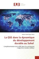 La QSE dans la dynamique du développement durable au Sahel