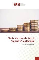 Etude du coût du test à l'éosine-5'-maléimide